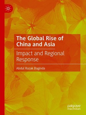 cover image of The Global Rise of China and Asia